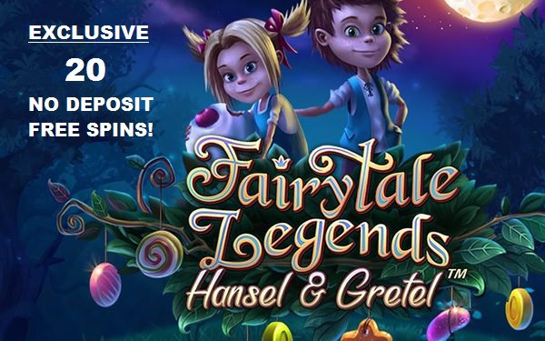 Exclusive 20 Free Spins on Hansel & Gretel